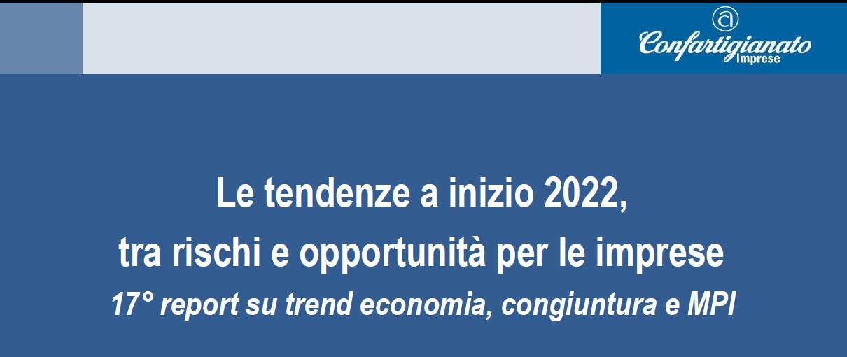 Le tendenze a inizio 2022, tra rischi e opportunità