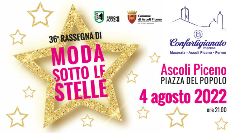 Torna ad Ascoli Piceno la Rassegna di Moda sotto le Stelle